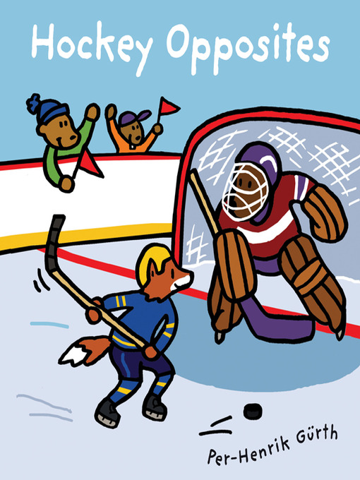 Title details for Hockey Opposites by Per-Henrik Gurth - Available